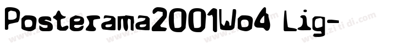 Posterama2001Wo4 Lig字体转换